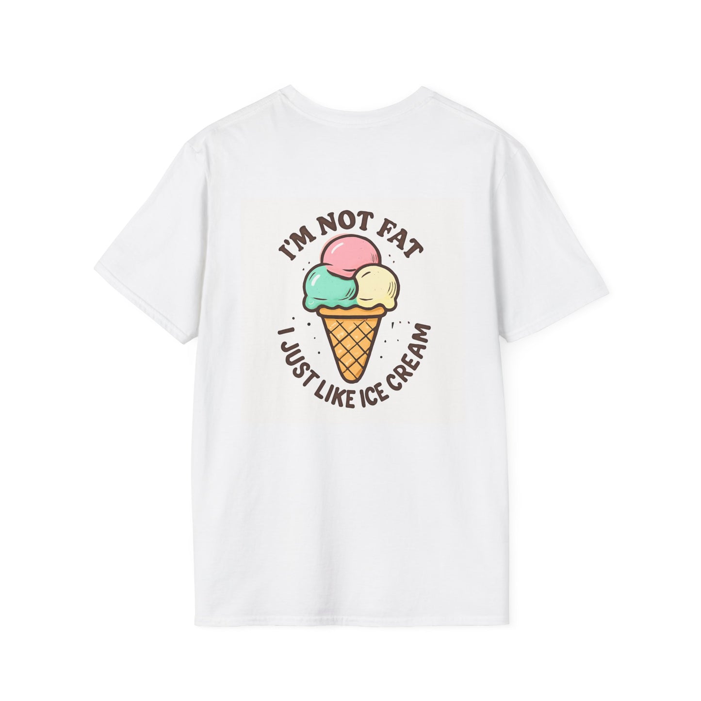 Im not fat I just like ice cream