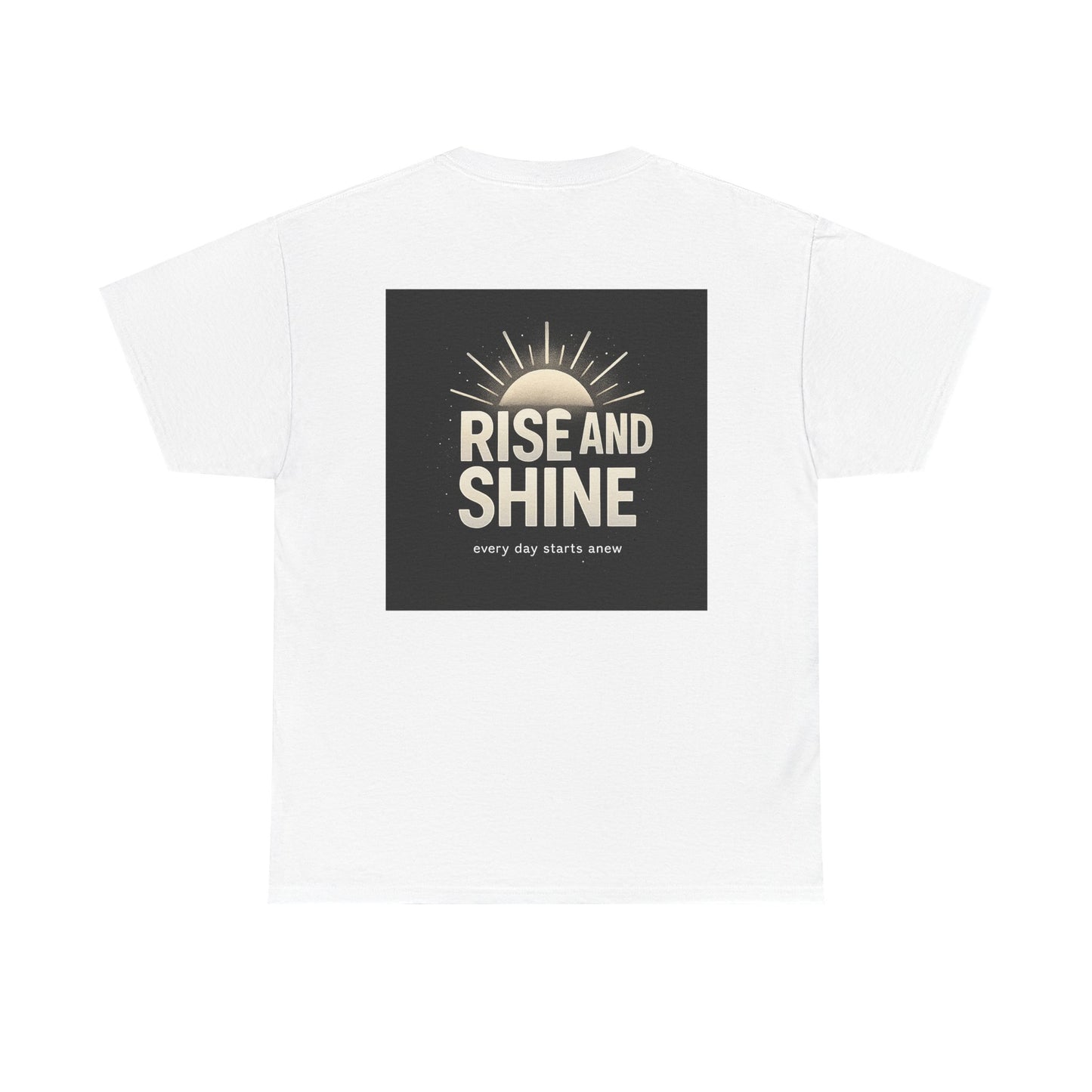 RISE GRIND AND SHINE