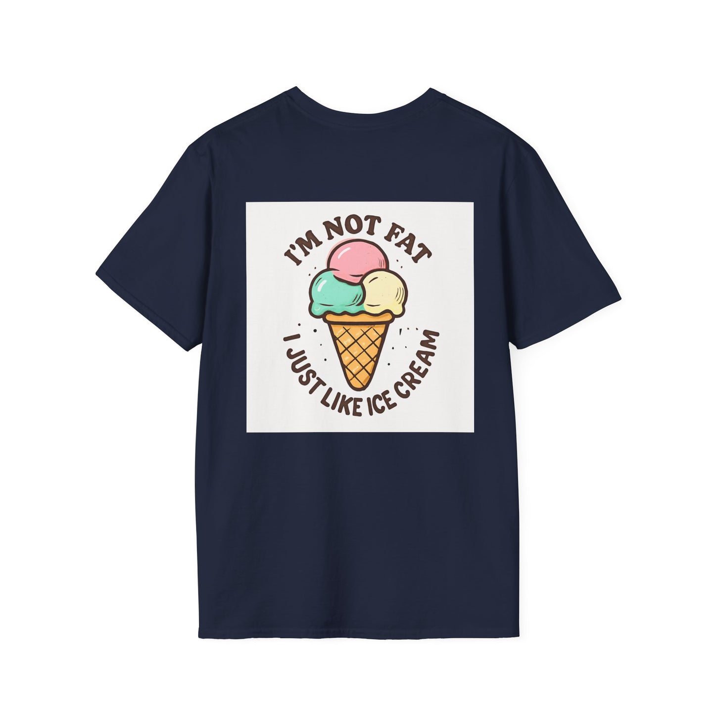 Im not fat I just like ice cream